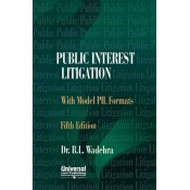 Universal's Public Interest Litigation with Model PIL Formats For B.S.L & L.L.B by Dr. B. L. Wadehra | LexisNexis
